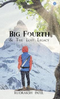 Big Fourth & The Lost Legacy