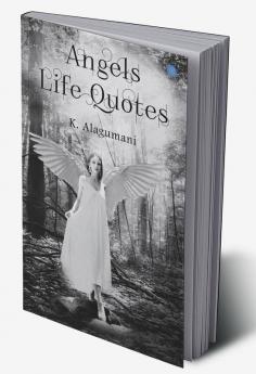 Angels Life Quotes