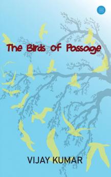 The Birds of Passage