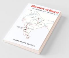 Discovery Of Bharat Through Hindustan And British India