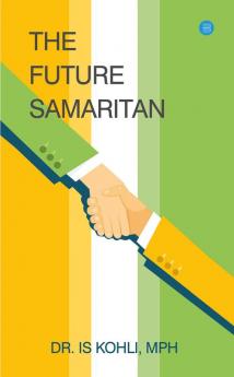 The Future Samaritan