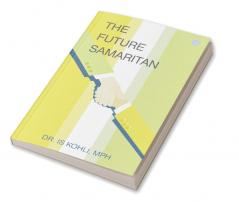 The Future Samaritan