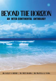 Beyond The Horizon An Inter-Continental Anthology