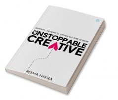 The Unstoppable Creative