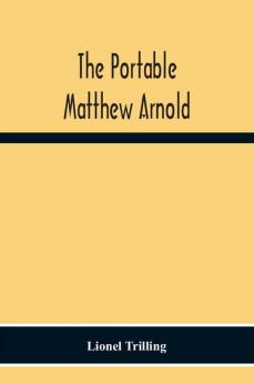 The Portable Matthew Arnold
