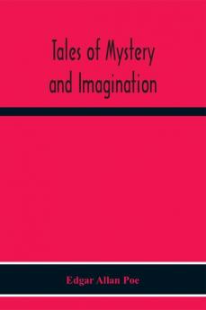 Tales Of Mystery And Imagination