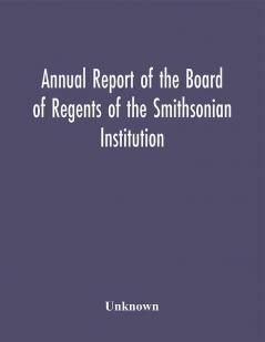 Annual report of the Board of Regents of the Smithsonian Institution; Showing the Operations Expenditures and Condition of the Institution for the Year Ended June 30 1959