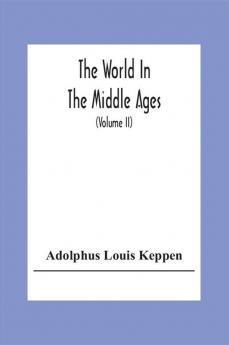 The World In The Middle Ages