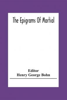 The Epigrams Of Martial