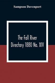 The Fall River Directory 1880 No. XIV