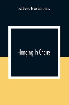 Hanging In Chains