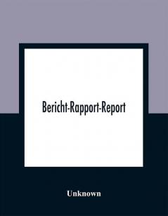 Bericht-Rapport-Report