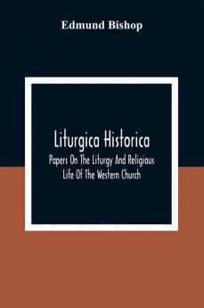 Liturgica Historica