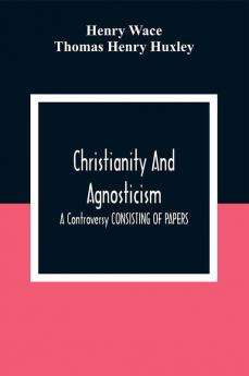 Christianity And Agnosticism