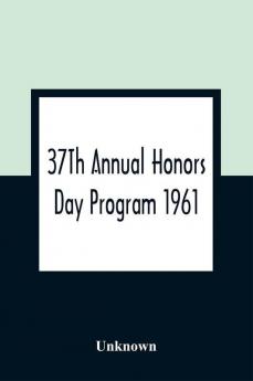 37Th Annual Honors Day Program 1961