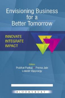 Envisioning Business for A Better Tomorrow