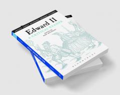 Edward II: A Critical Reader