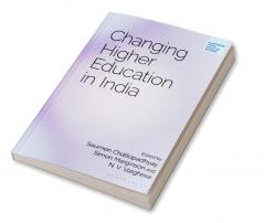 Changing Higher Education in India