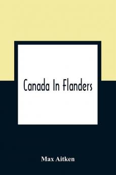 Canada In Flanders