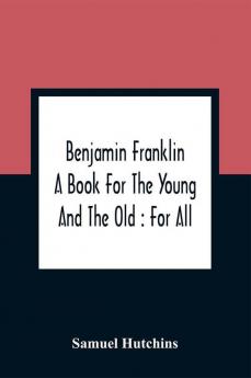 Benjamin Franklin