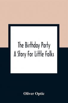 The Birthday Party