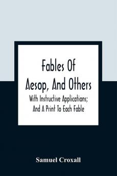 Fables Of Aesop And Others