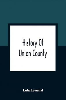 History Of Union County