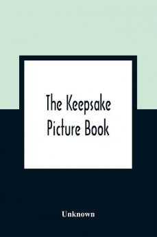 The Keepsake Picture Book