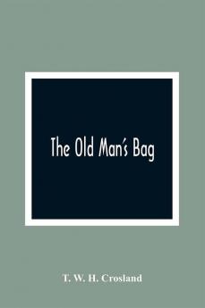 The Old Man'S Bag