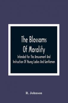 The Blossoms Of Morality