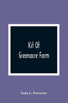 Kit Of Greenacre Farm