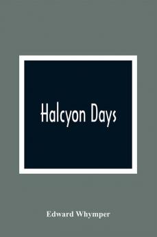 Halcyon Days