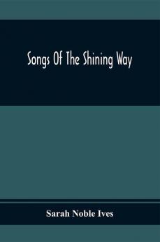 Songs Of The Shining Way