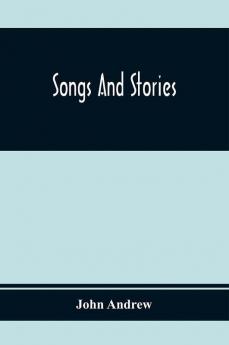 Songs And Stories