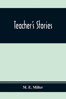 Teacher'S Stories