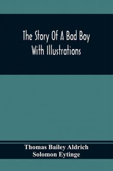 The Story Of A Bad Boy