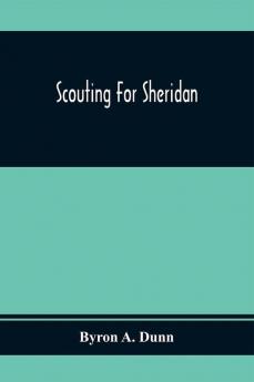 Scouting For Sheridan