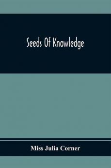 Seeds Of Knowledge