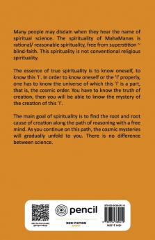 The scientific thoughts of a spiritual scientist!: The scientific thought of Maharshi Mahamanas : The great sage of the modern times