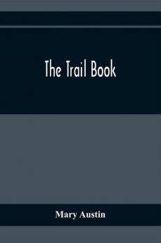 The Trail Book