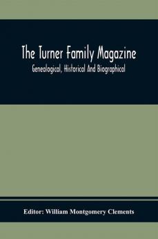 The Turner Family Magazine