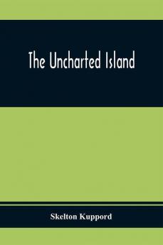 The Uncharted Island