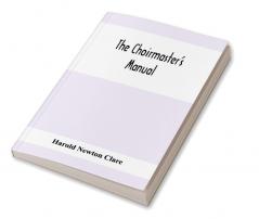 The Choirmaster'S Manual