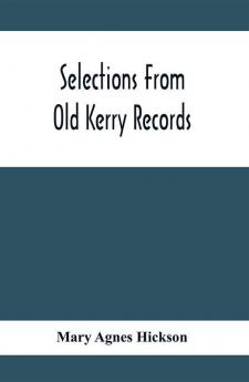 Selections From Old Kerry Records