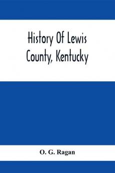 History Of Lewis County Kentucky