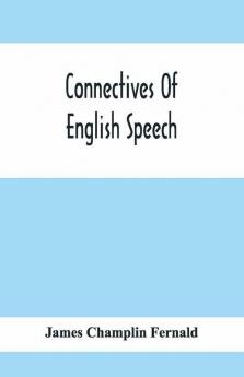 Connectives Of English Speech