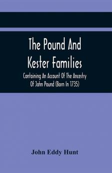 The Pound And Kester Families