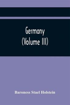 Germany (Volume Iii)