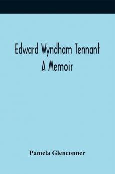 Edward Wyndham Tennant