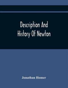 Description And History Of Newton